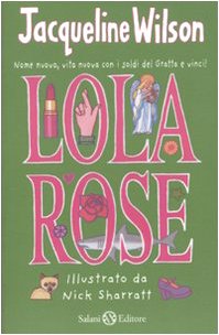 Lola Rose (Fuori collana Salani) von Salani